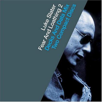Fear And Loathing 2 (2 Cd) - CD Audio di Luke Slater