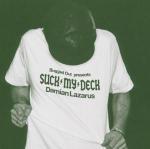 Bugged Out presents Suck my Deck by Damien Lazarus - CD Audio di Damian Lazarus
