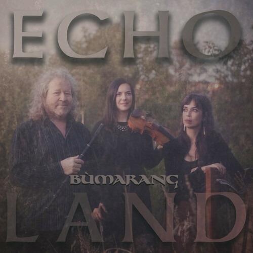 Echo Land - CD Audio di Bùmarang
