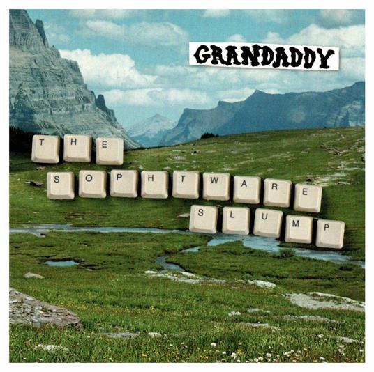 Sophtware Slump - Vinile LP di Grandaddy