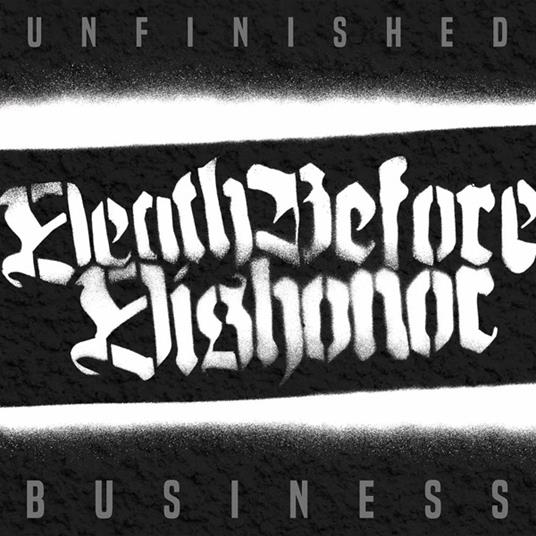Unfinished Business (Coloured Vinyl) - Vinile LP di Death Before Dishonor