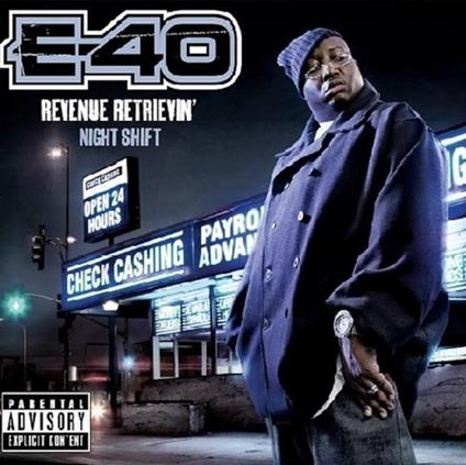 Revenue Retrievin'. Night Shift - Vinile LP di E-40
