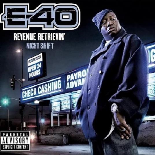Revenue Retrievin'. Night Shift - Vinile LP di E-40