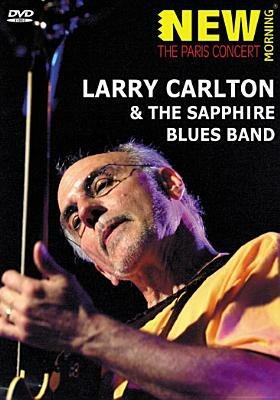 Larry Carlton & the Sapphire Blues Band (DVD) - DVD di Larry Carlton