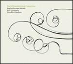 Concerti Brandeburghesi n.1, n.2, n.3, n.4, n.5, n.6 - CD Audio di Johann Sebastian Bach,John Eliot Gardiner,English Baroque Soloists