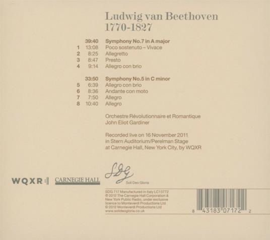 Sinfonie n.5, n.7 - CD Audio di Ludwig van Beethoven,John Eliot Gardiner,Orchestre Révolutionnaire et Romantique - 2