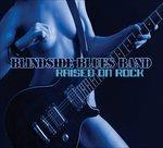 Raised On Rock - CD Audio di Blindside Blues Band