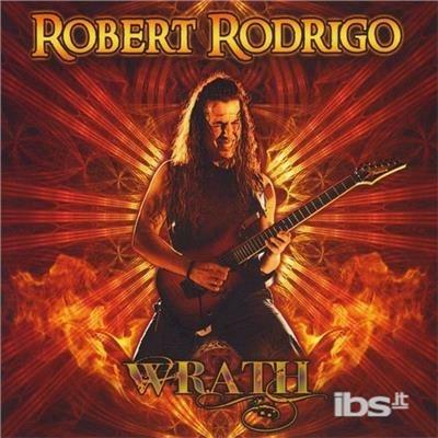 Wrath - CD Audio di Robert Rodrigo
