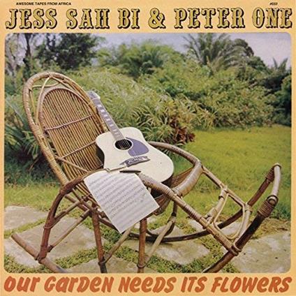 Our Garden Needs its Flowers - Vinile LP di Jess Sah Bi,Peter One