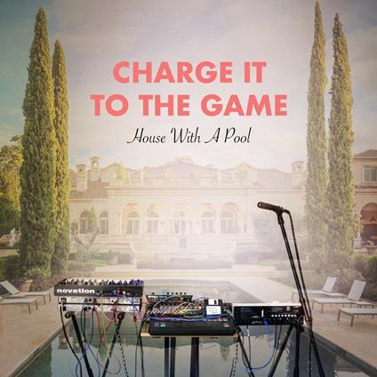 House with a Pool - Vinile LP di Charge it to the Game