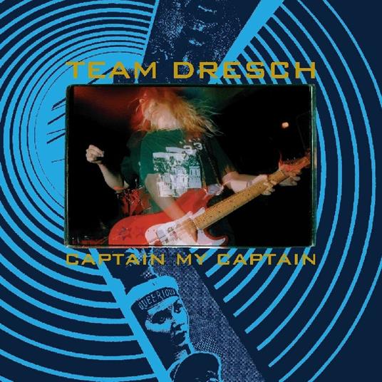 Captain My Captain - CD Audio di Team Dresch