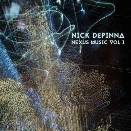 Nick Depinna - Nexus Music, Vol. 1 - CD Audio