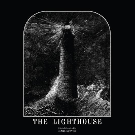 The Lighthouse (Colonna sonora) - Vinile LP di Mark Korven