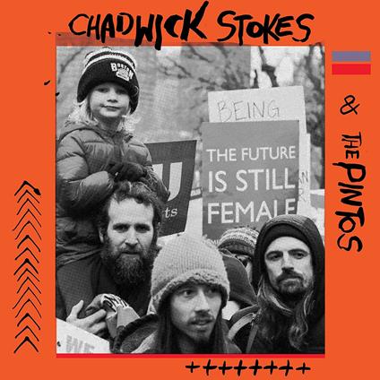 Chadwick Stokes & the Pintos - Vinile LP di Chadwick Stokes