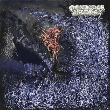 Sulfuric Disintegration - Vinile LP di Of Feather and Bone