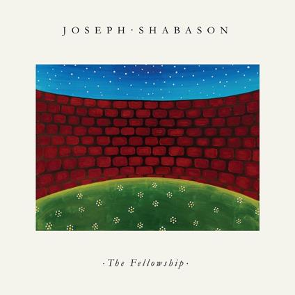Fellowship - CD Audio di Joseph Shabason