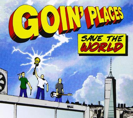 Save The World - Vinile LP di Goin' Places