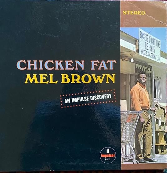 Chicken Fat - Vinile LP di Mel Brown
