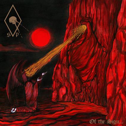Of The Sign... - CD Audio di Spirit Possession