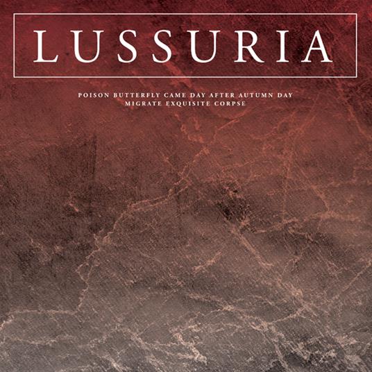 Poison Butterfly Came Day After Autumn - Vinile LP di Lussuria