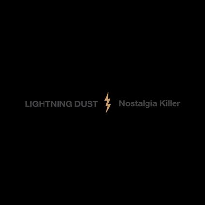 Nostalgia Killer (Cosmic Amber Vinyl) - Vinile LP di Lightning Dust