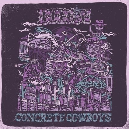 Concrete Cowboys - CD Audio di Buggin