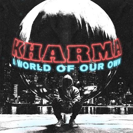 A World Of Our Own - CD Audio di Kharma