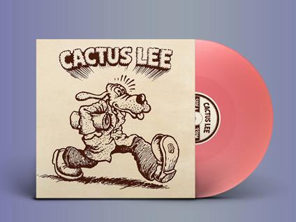 Cactus Lee (Bubblegum Pink Vinyl) - Vinile LP di Cactus Lee