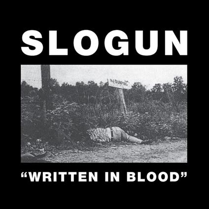 Written In Blood - Vinile LP di Slogun