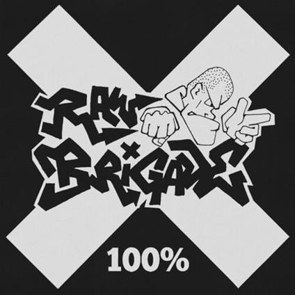 100% - CD Audio di Raw Brigade