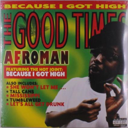 Good Times - Vinile LP di Afroman