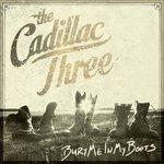Bury Me in My Boots - Vinile LP di Cadillac Three