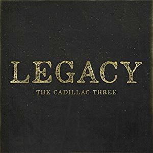 Legacy - CD Audio di Cadillac Three