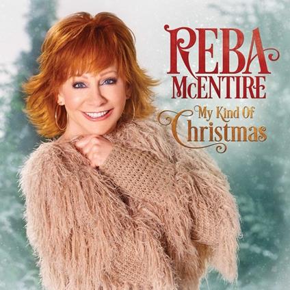 My Kind of Christmas - CD Audio di Reba McEntire