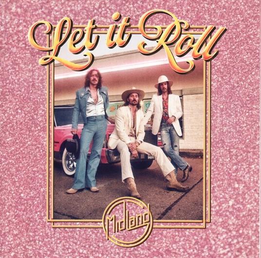 Let it Roll (Gatefold Sleeve) - Vinile LP di Midland