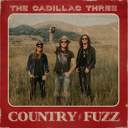 Country Fuzz - CD Audio di Cadillac Three