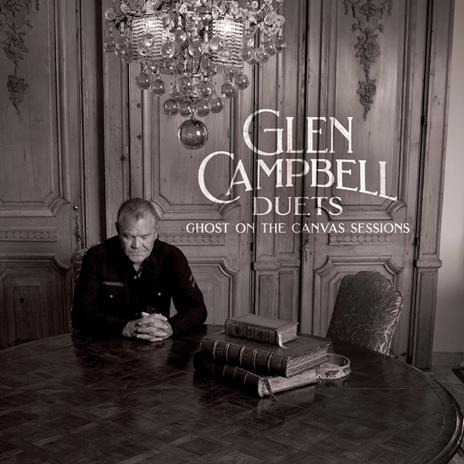 Duets. Ghost on the Canvas - Vinile LP di Glen Campbell