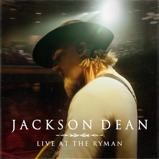Live At The Ryman - Vinile LP di Jackson Dean