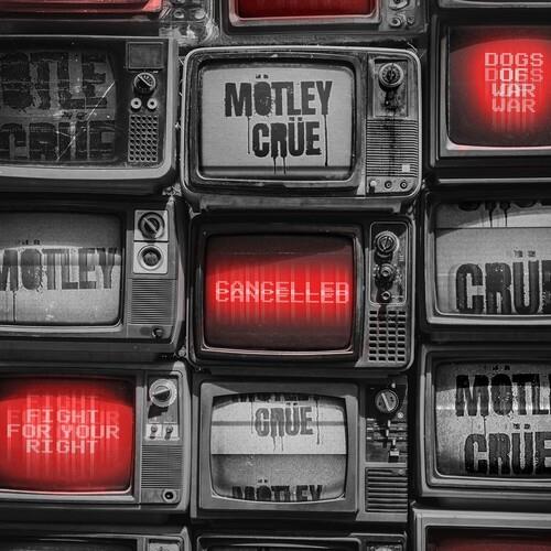 Cancelled - CD Audio di Mötley Crüe