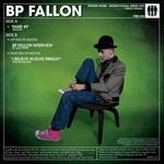 Fame #9 - Vinile 7'' di BP Fallon