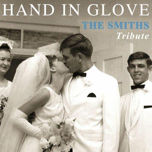 Hand In Glove - CD Audio di Smiths