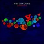 Cosmonauts - CD Audio di Kites with Lights