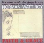 Faith & Grace - CD Audio di Norman Watt-Roy