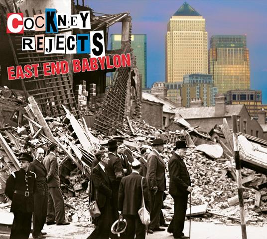 East End Babylon - Vinile LP di Cockney Rejects