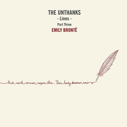 Lines part 3: Emily Bronte - Vinile 10'' di Unthanks