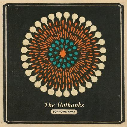 Sorrows Away - CD Audio di Unthanks