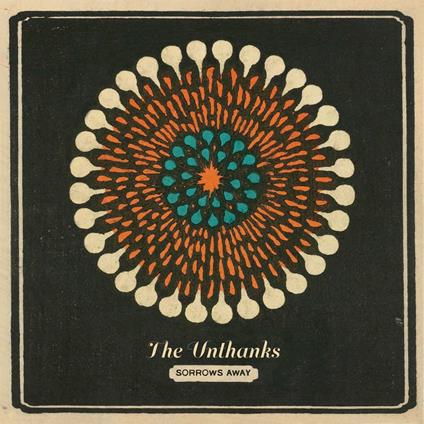Sorrows Away - CD Audio di Unthanks