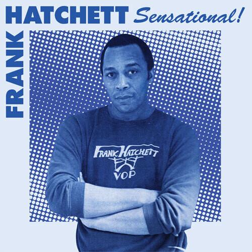 Sensational - Vinile LP di Frank Hatchett