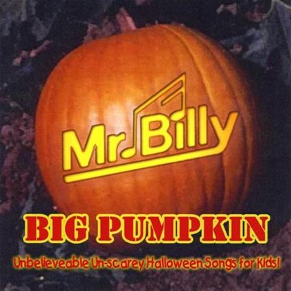 Mr Billy - Big Pumpkin - CD Audio