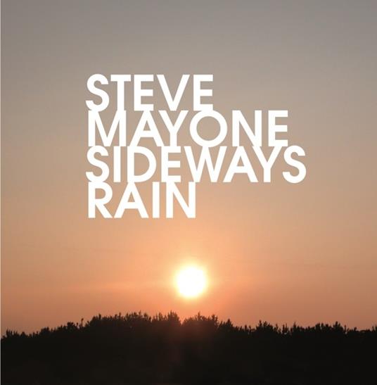 Sideways Rain - CD Audio di Steve Mason